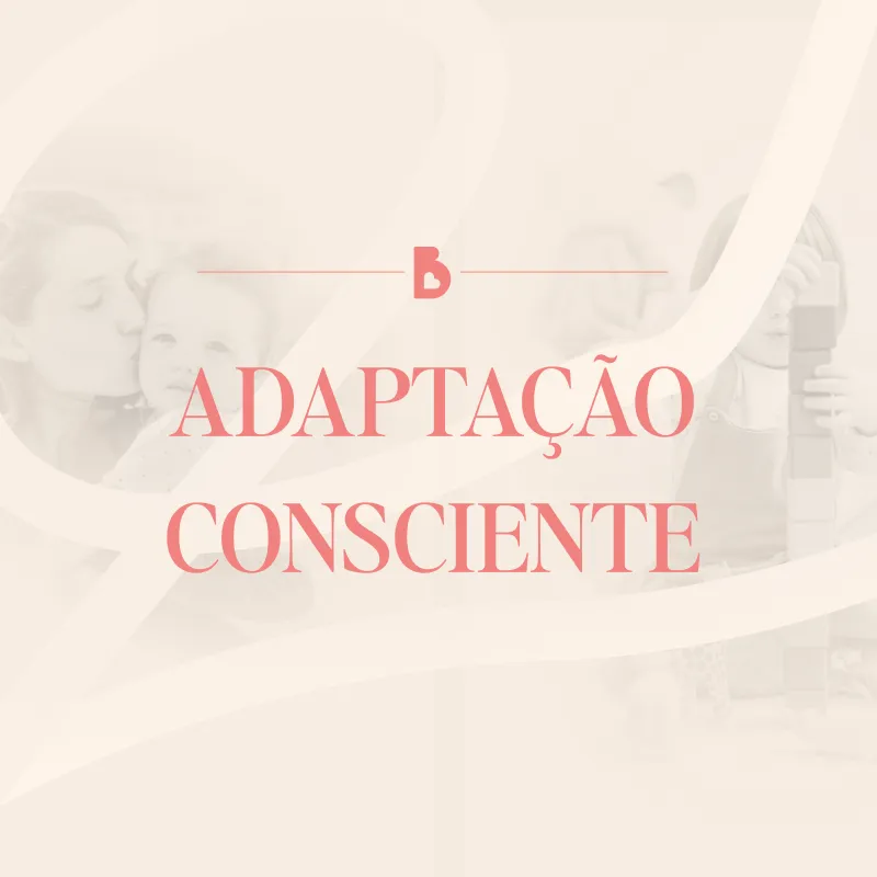 Adaptação Consciente